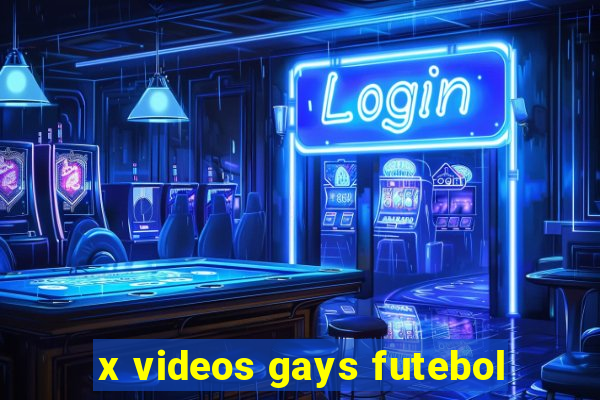 x videos gays futebol